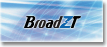 BroadZT